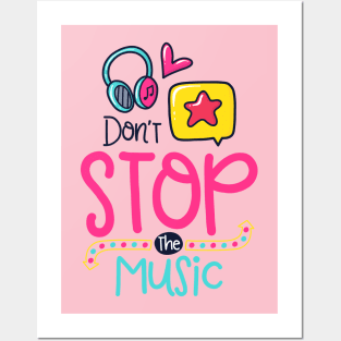 don't stop the music Posters and Art